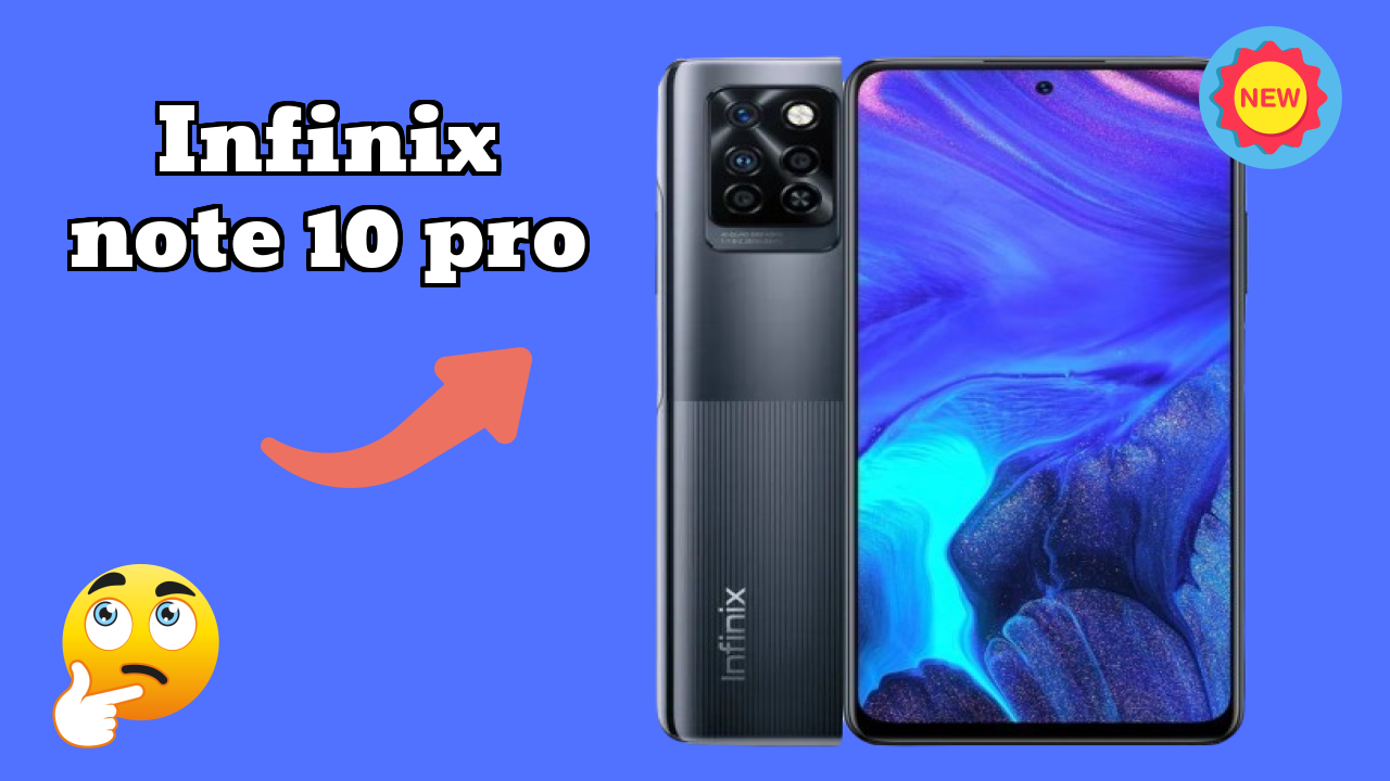 Infinix Note 10 Pro Price Drop Alert: Now Just ₹16,999 Only!