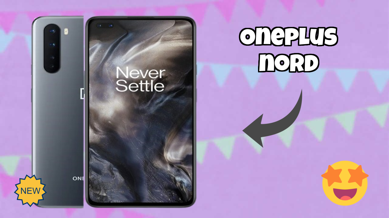 OnePlus OnePlus Nord - Top Features You Must Know