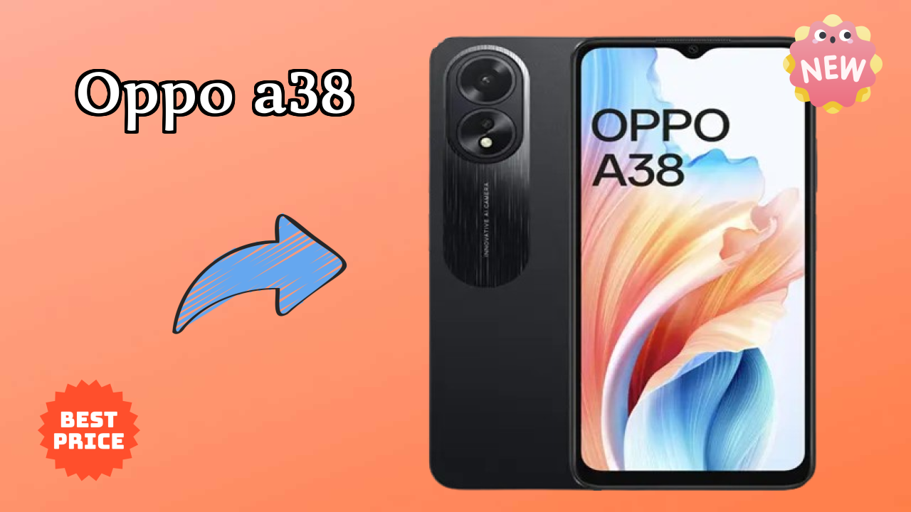 Get OPPO A38 at Just ₹11,100 - Limited Time Offer!