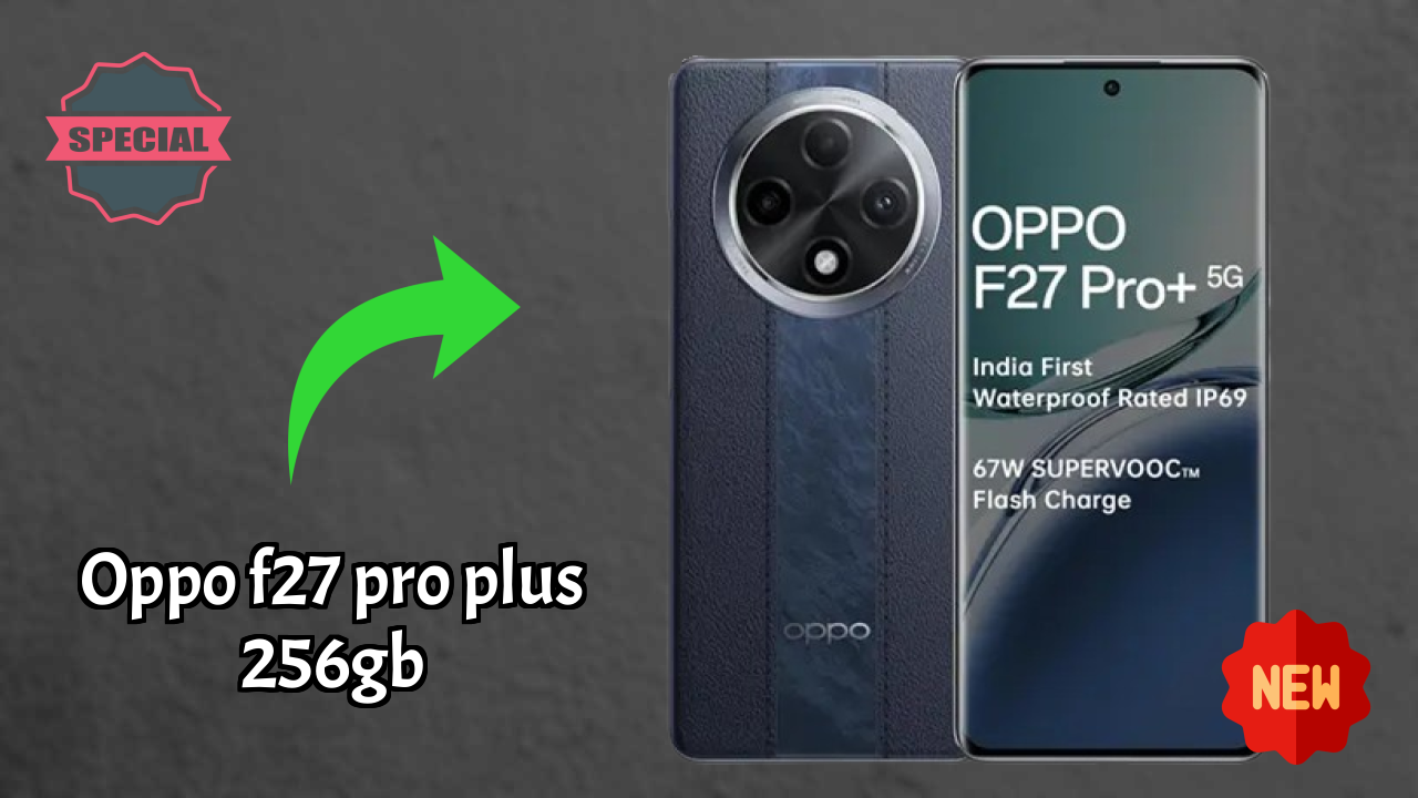OPPO F27 Pro Plus 256GB Battery Life: 5000 MAh How Long Lasts