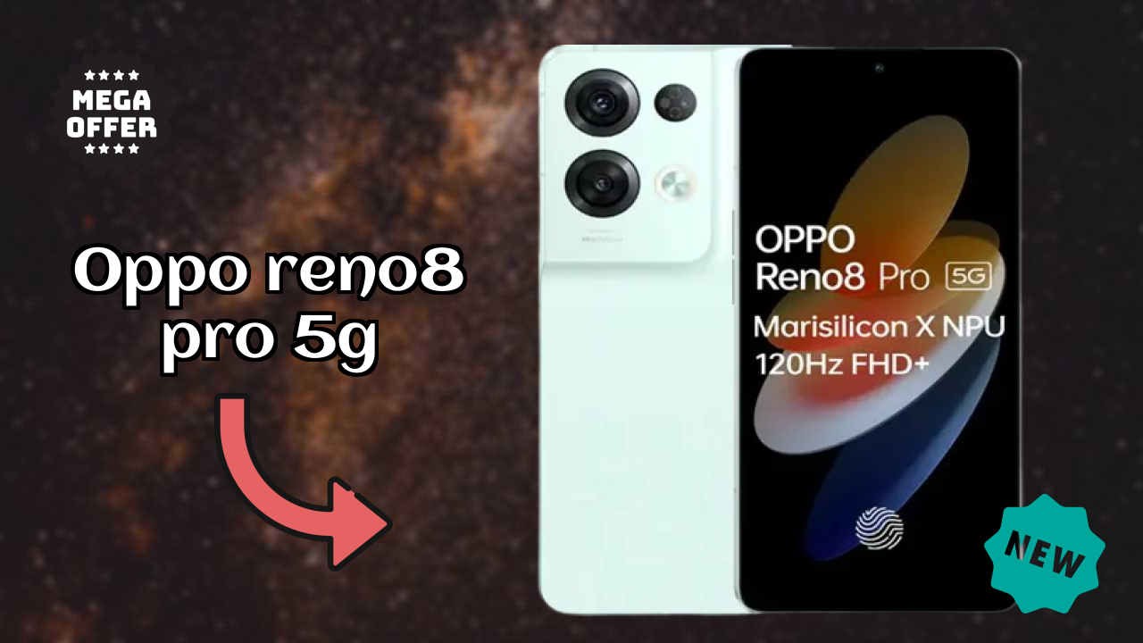 OPPO Reno8 Pro 5G at ₹28,999 - Best Features Explained