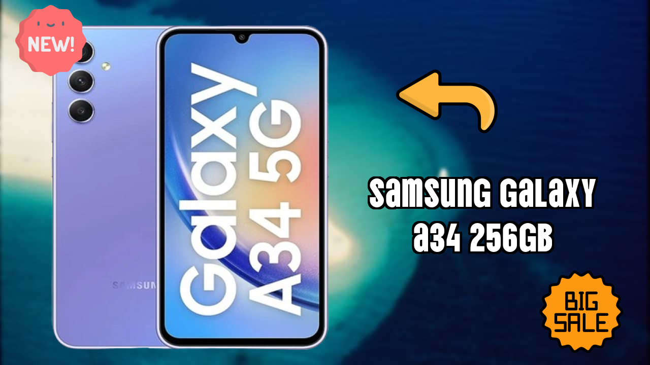 Samsung Galaxy A34 256GB Display Technology: Super AMOLED Review