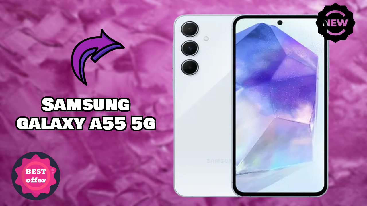 Samsung Galaxy A55 5G Price: ₹23,999 - Complete Buying Guide