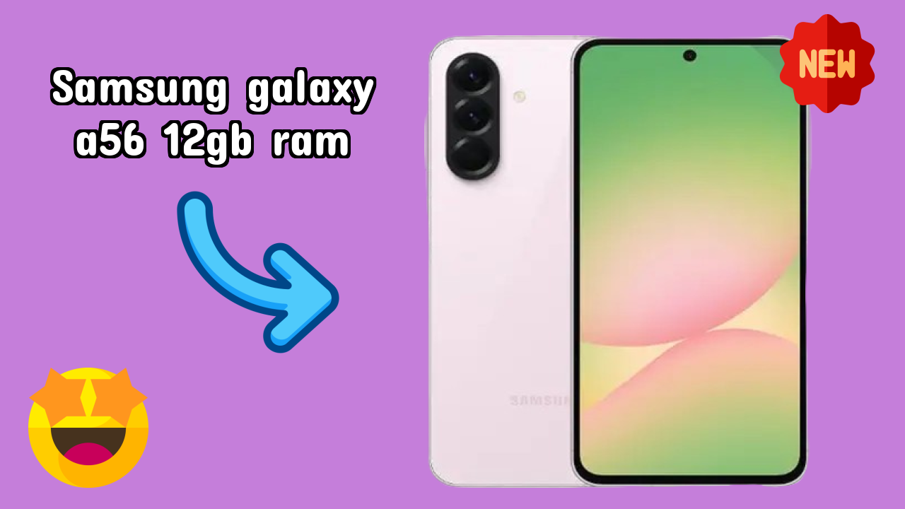 Samsung Galaxy A56 12GB RAM Camera Quality: 50 MP + 12 MP + 5 MP Rear Camera Samples
