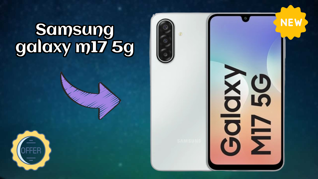 Samsung Galaxy M17 5G at ₹12,999 - Best Phone in This Price?