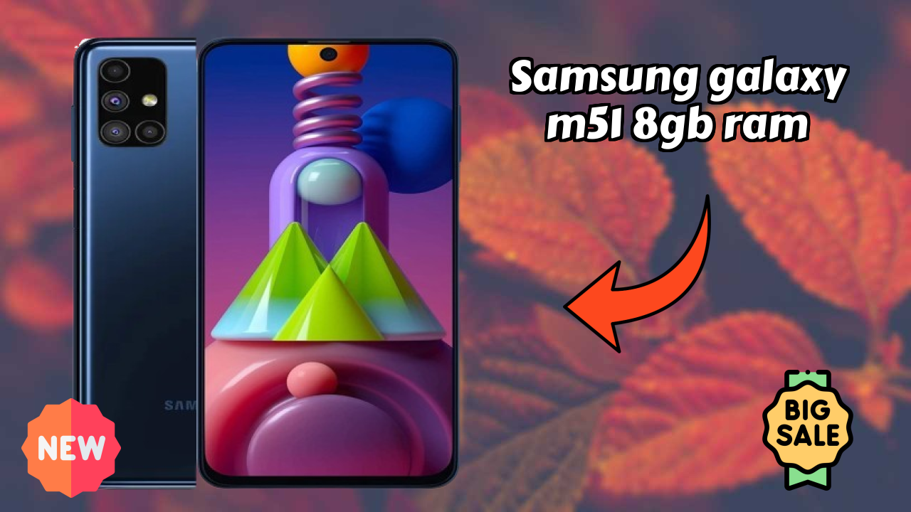 Samsung Galaxy M51 8GB RAM Price Drop: Now Available at ₹28,999