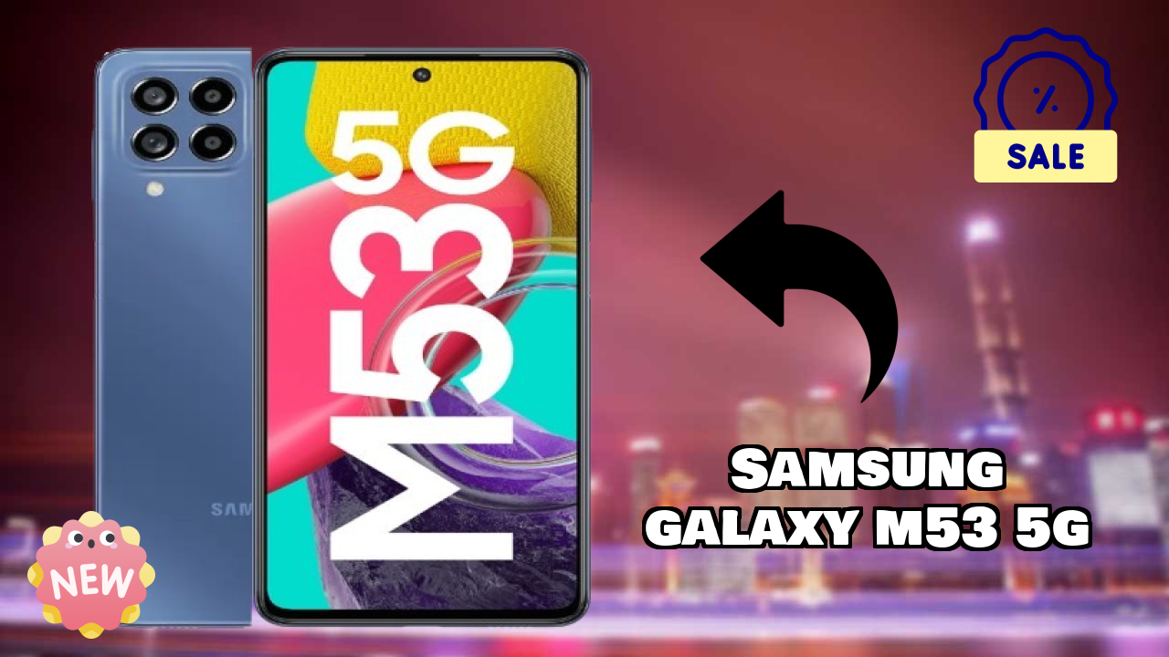 Samsung Galaxy M53 5G Display Size: 6.7 Inches (17.02 Cm) Screen Quality