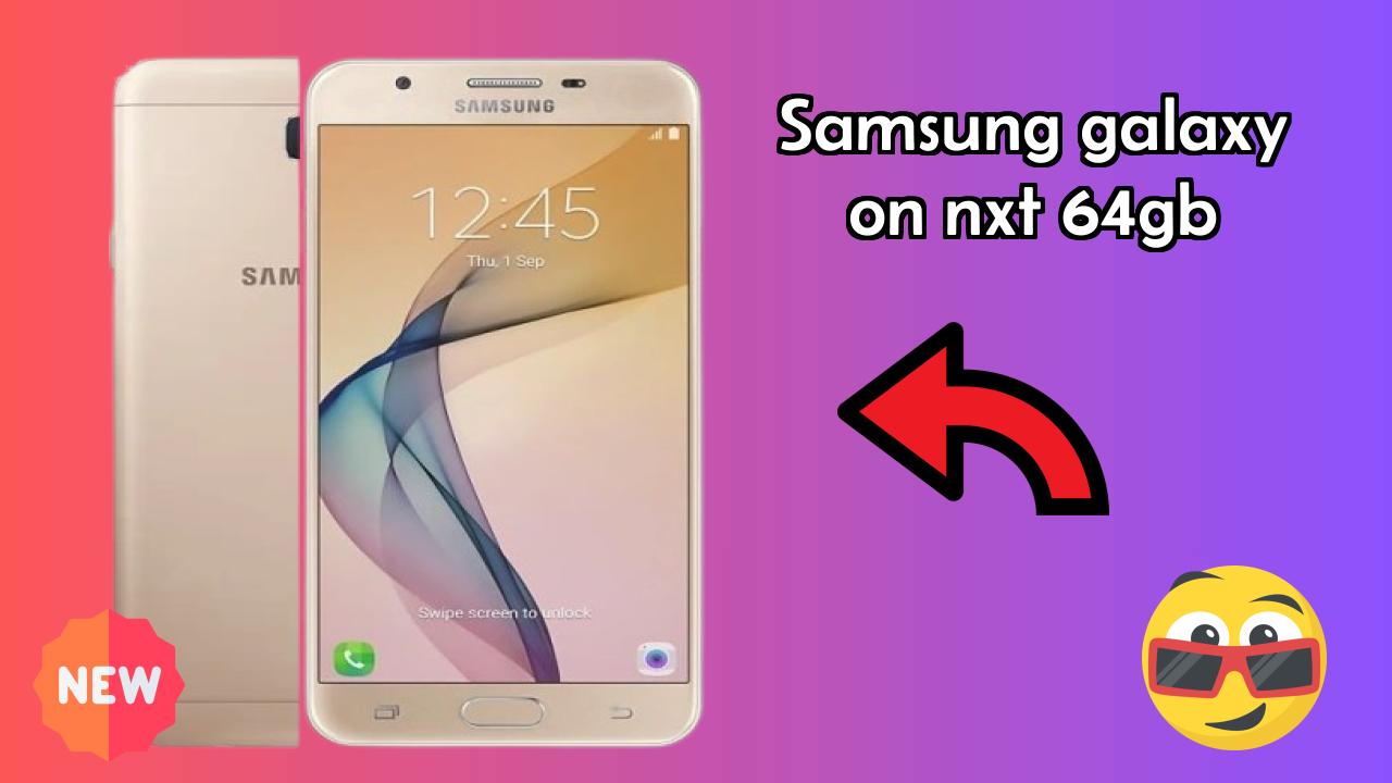 Samsung Galaxy On Nxt 64GB Display Size: 5.5 Inches (13.97 Cm) Screen Quality