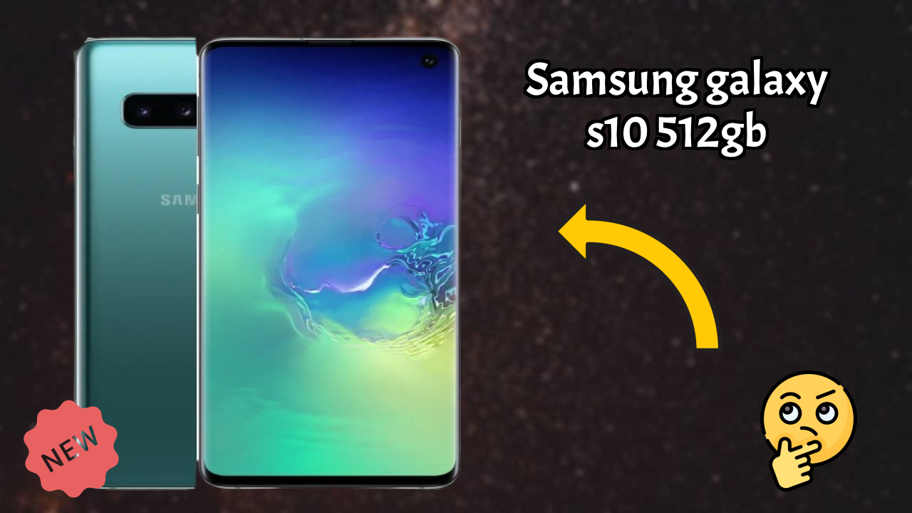 Samsung Galaxy S10 512GB Display Review: Dynamic AMOLED Explained