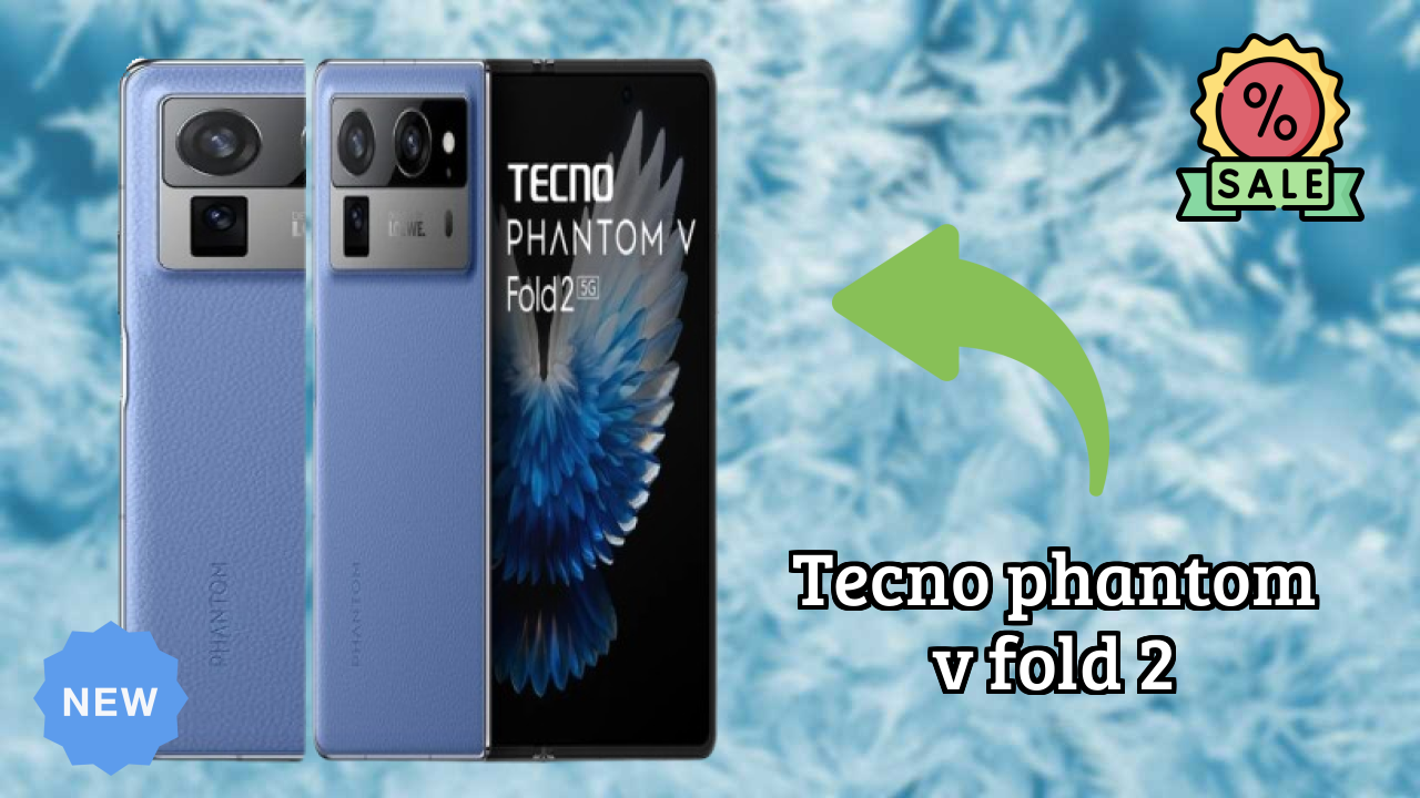 Tecno Phantom V Fold 2 vs Samsung Galaxy: Detailed Compare
