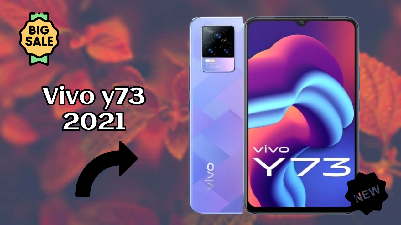 Vivo Y73 2021 RAM Usage: 8 GB RAM Handles Heavy Tasks?