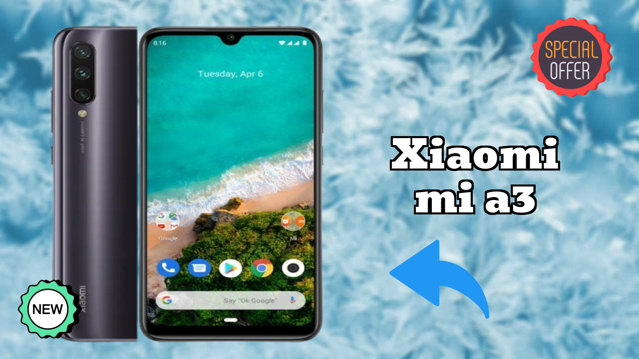 Xiaomi Mi A3 Price Review: ₹8,999 Complete Analysis