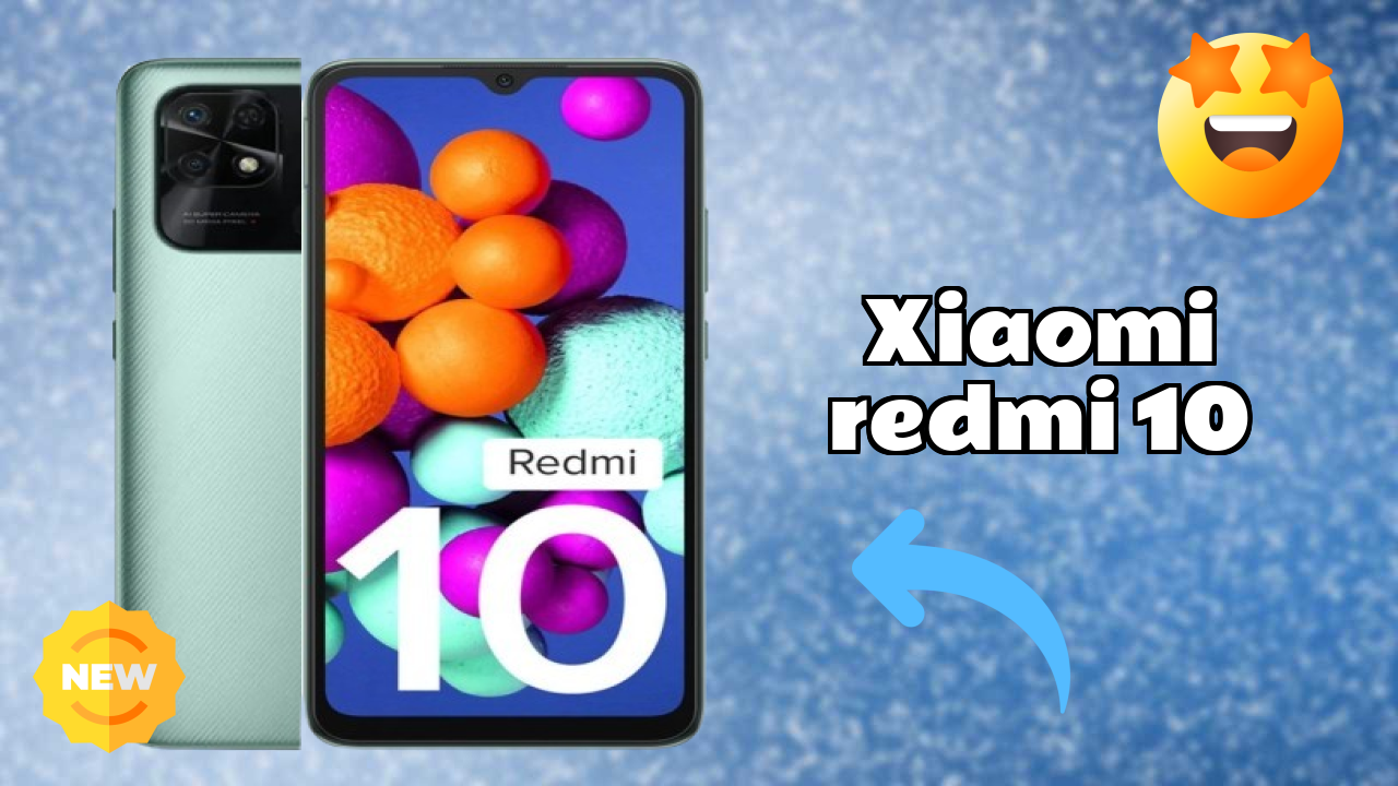 Xiaomi Xiaomi Redmi 10 - Complete Specifications Explained