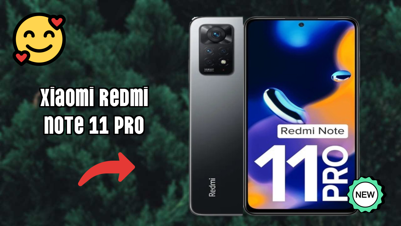 Xiaomi Redmi Note 11 Pro at ₹10,999 - Complete Specifications